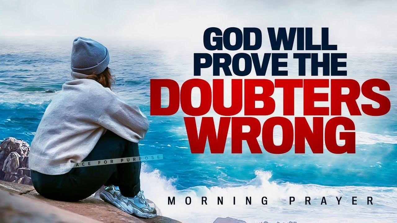 God Will Never Put You To Shame | A Powerful Blessed Morning Prayer To Start The Day