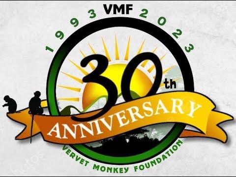 30th Year Anniversary Celebration of the Vervet Monkey Foundation