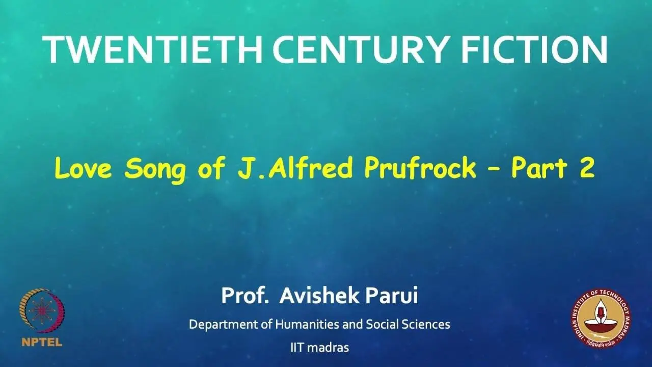 Love Song of J. Alfred Prufrock - Part 2