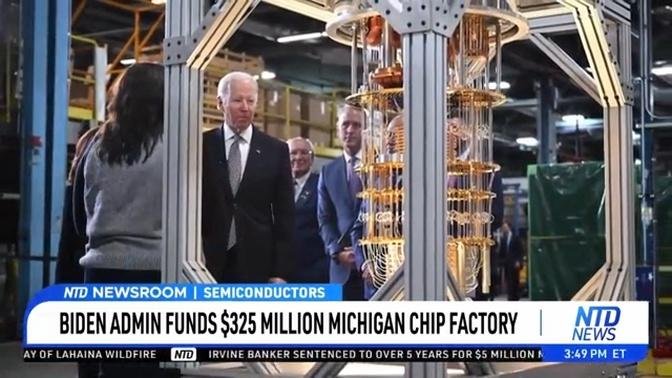 Biden Administration Funds $325 Million Michigan Chip Factory