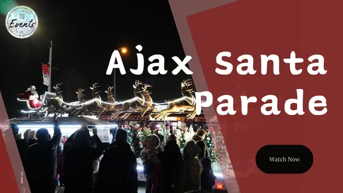 Ajax Santa Parade - Nov. 25, 2023