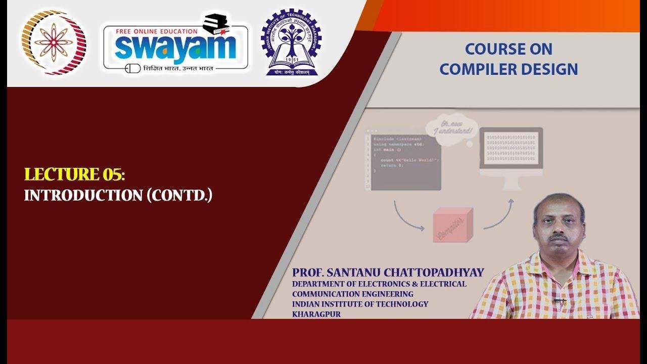 Lecture : 05 Introduction (Contd.)
