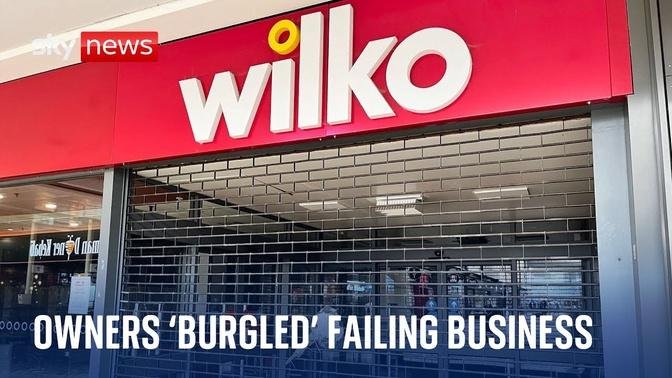 Wilko collapse: Ex-workers frustrated as questions rise over owners 'burgling' their own business