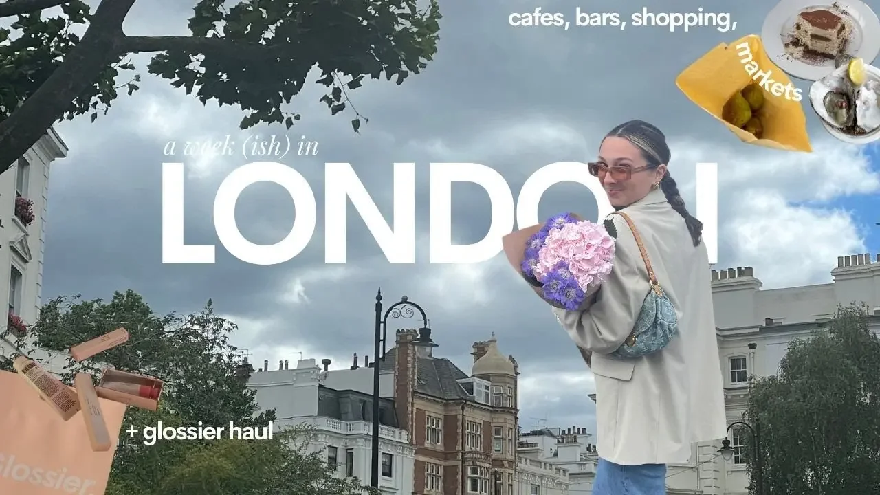 what i got up to for a week(ish) in LONDON | cafe and restaurant recs