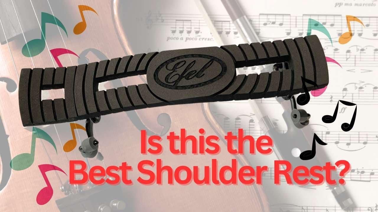 The Efel Shoulder Rest - The Best For The Viola And Violin! Review