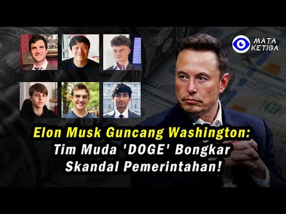 Elon Musk Guncang Washington: Tim Muda 'DOGE' Bongkar Skandal Pemerintahan!