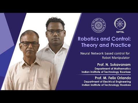 Lecture 20:  Neural Network based control for Robot Manipulator