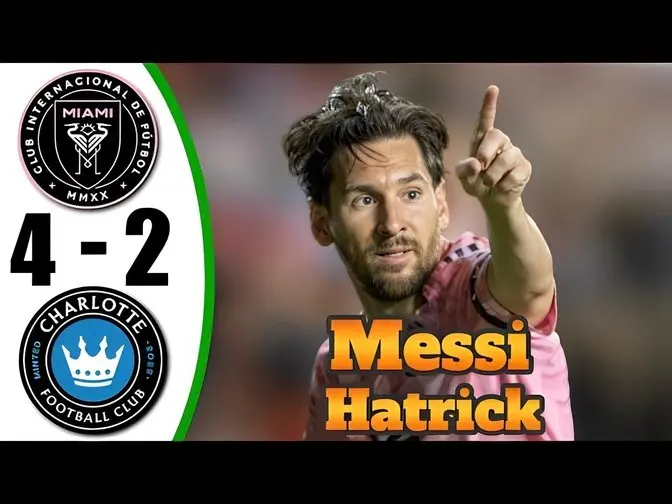 Video MP4 (1080p) Messi Back Crazy Hat-Trick 💥 Inter Miami vs Charlotte 4-2 - All Goals & Highlights - 2025