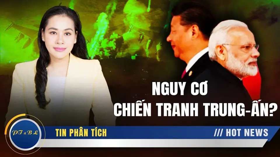 Nguy cơ chiến tranh Trung-Ấn gia tăng sau cuộc tấn công của Pakistan