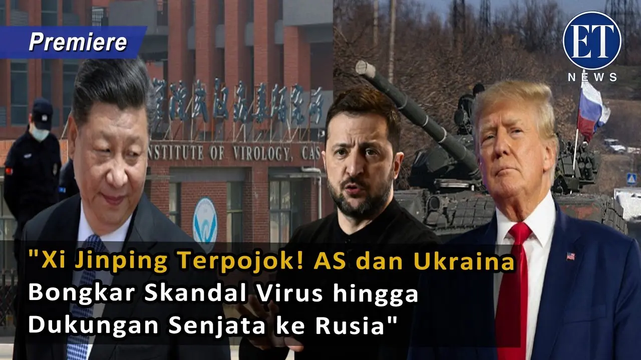 "Xi Jinping Terpojok! AS dan Ukraina Bongkar Skandal Virus hingga Dukungan Senjata ke Rusia"