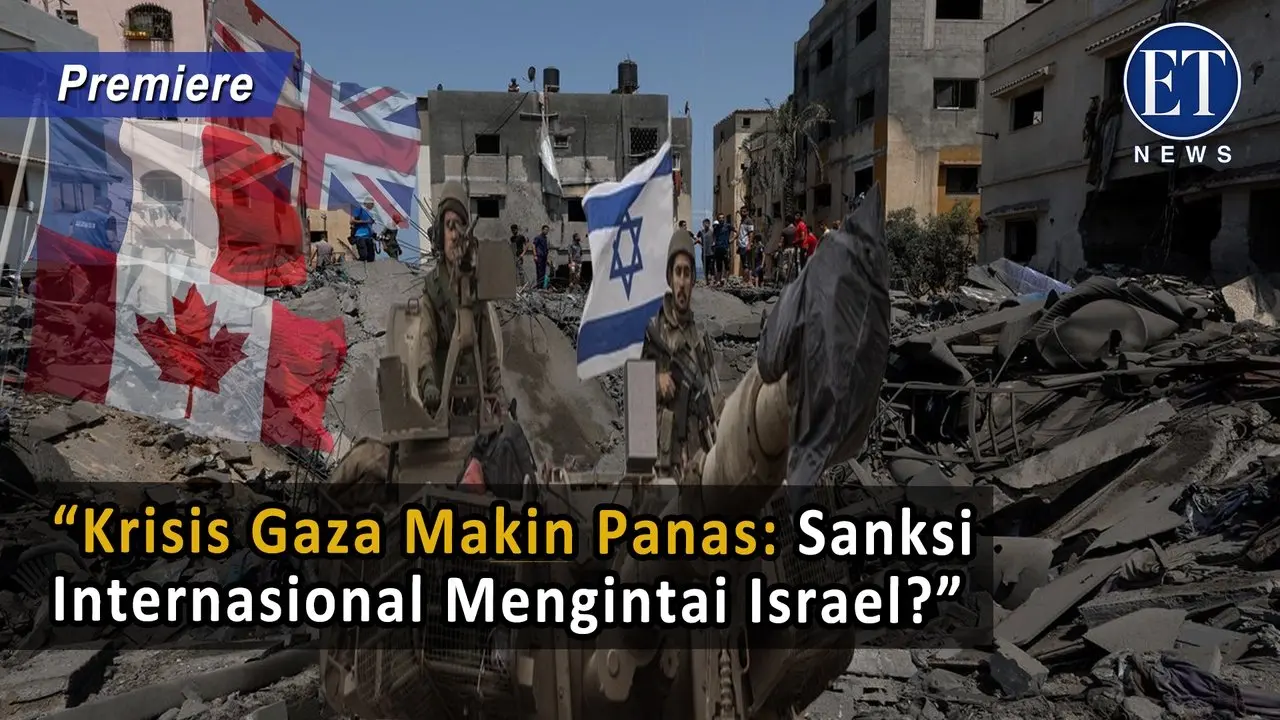 “Krisis Gaza Makin Panas: Sanksi Internasional Mengintai Israel?”