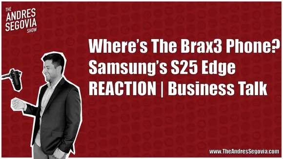 Where's The Brax3 Phone? Samsung's S25 Edge | Tech Stream