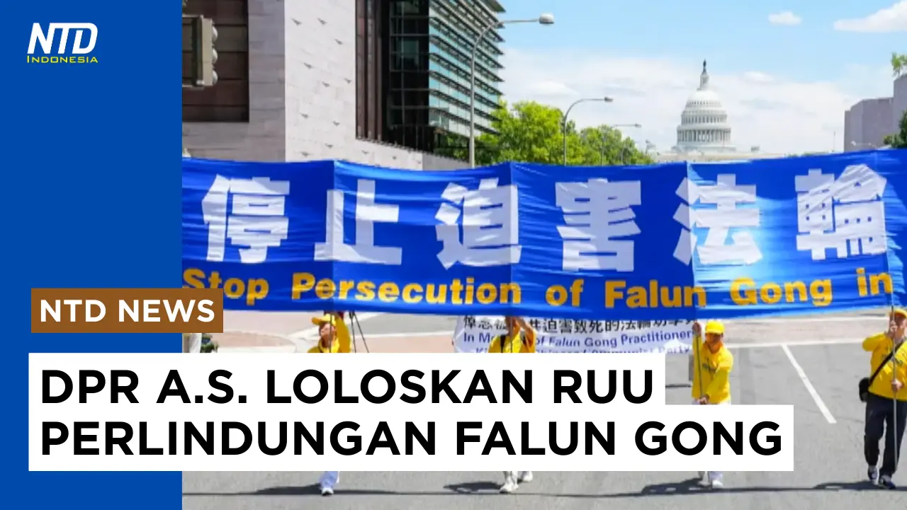 DPR Amerika Serikat Loloskan RUU Perlindungan Falun Gong #falungongprotectionact #perampasanorgan