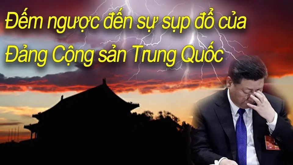 Đồng hồ đếm ngược đến sự sụp đổ của Đảng Cộng sản Trung Quốc đã bắt đầu.