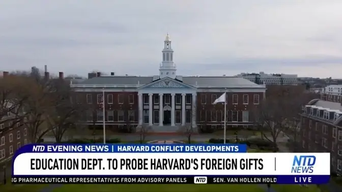 Education Department to Probe Harvard's Foreigh Gifts