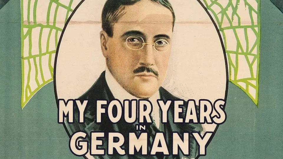 My Four Years in Germany