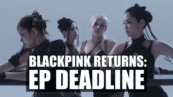 BLACKPINK Drops First Album in Three Years