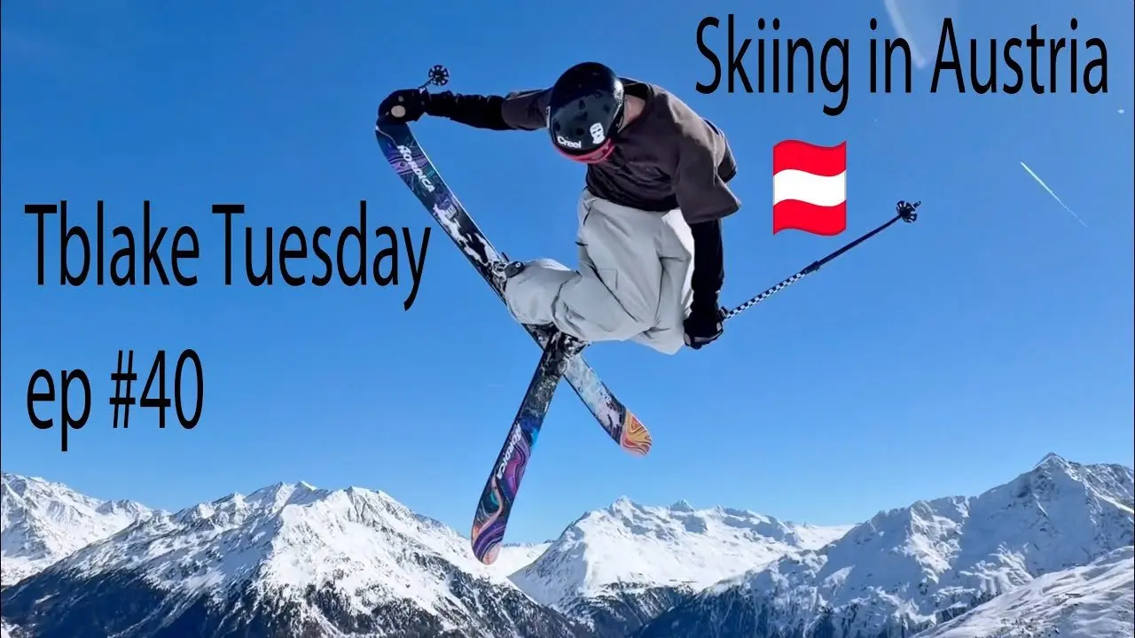 Skiing in AUSTRIA! / Tblake Tuesday *ep 40
