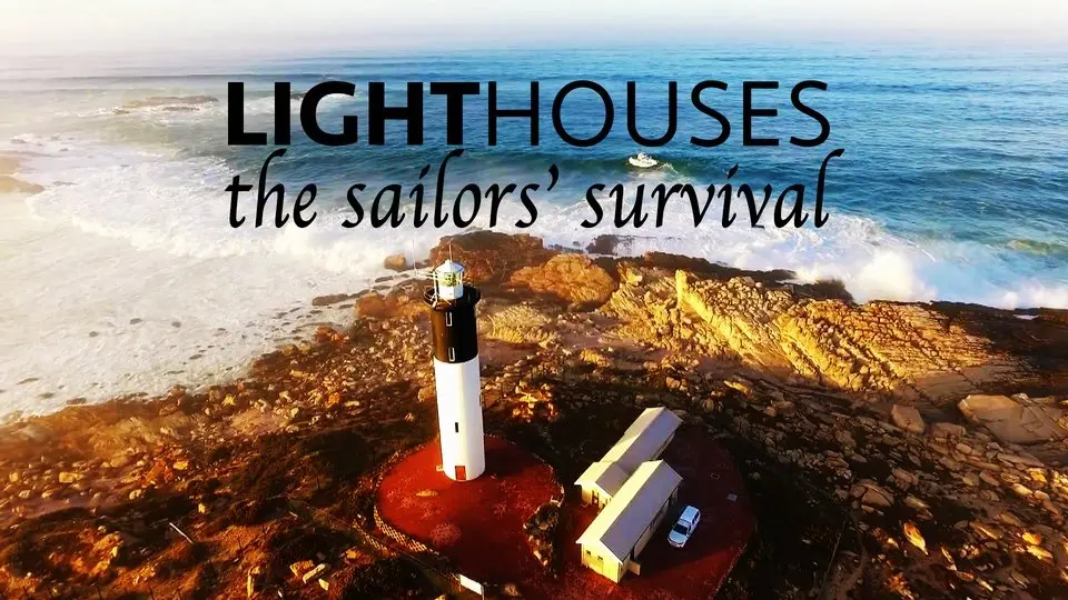 Lighthouses: The Sailors' Survival