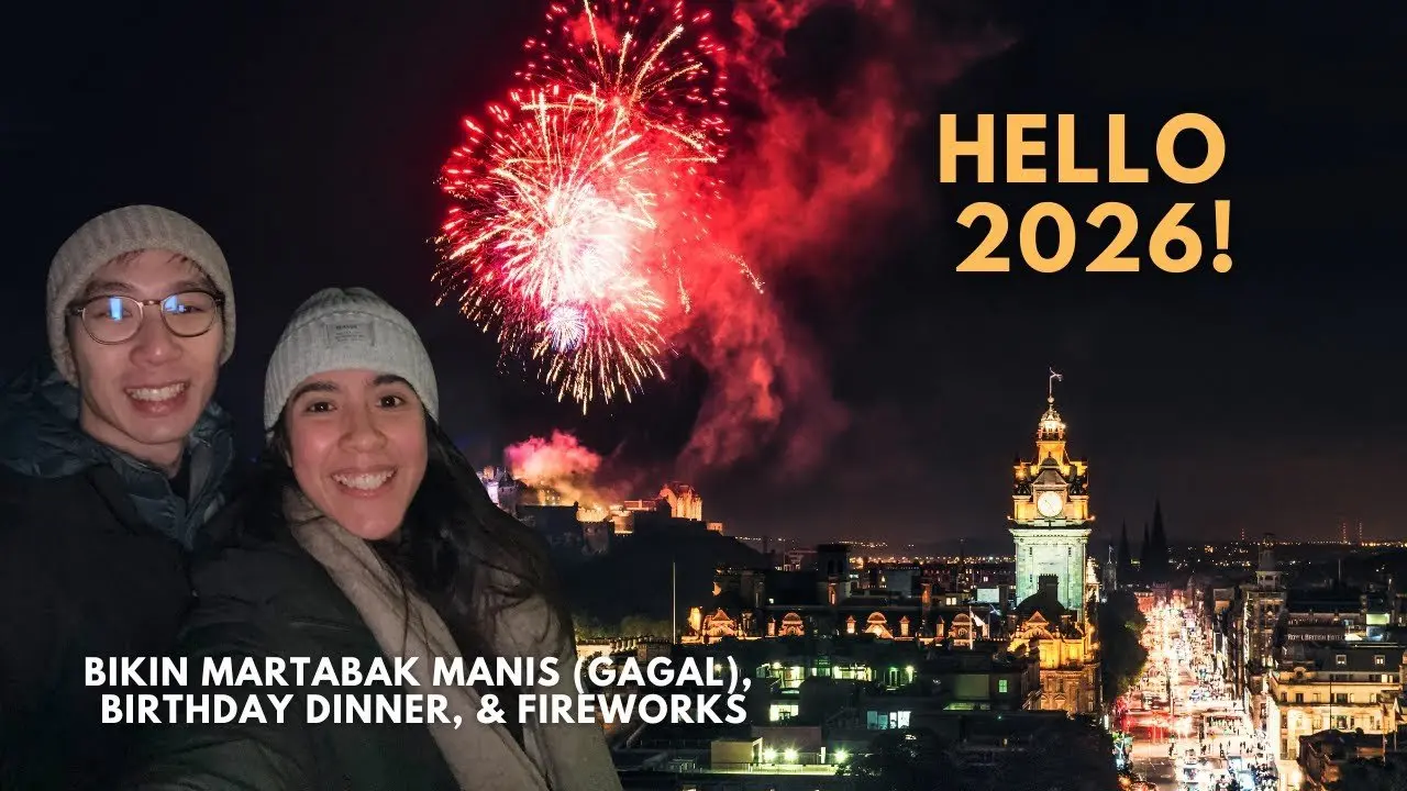 Tahun Baruan di Edinburgh 🎇
