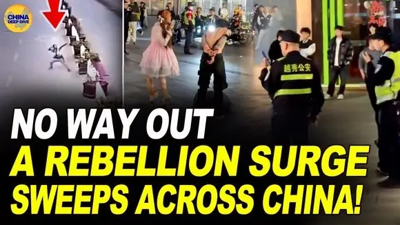 China’s Breaking Point: Rebellion Ignites