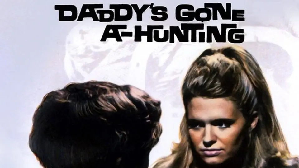 Daddy's Gone A-Hunting
