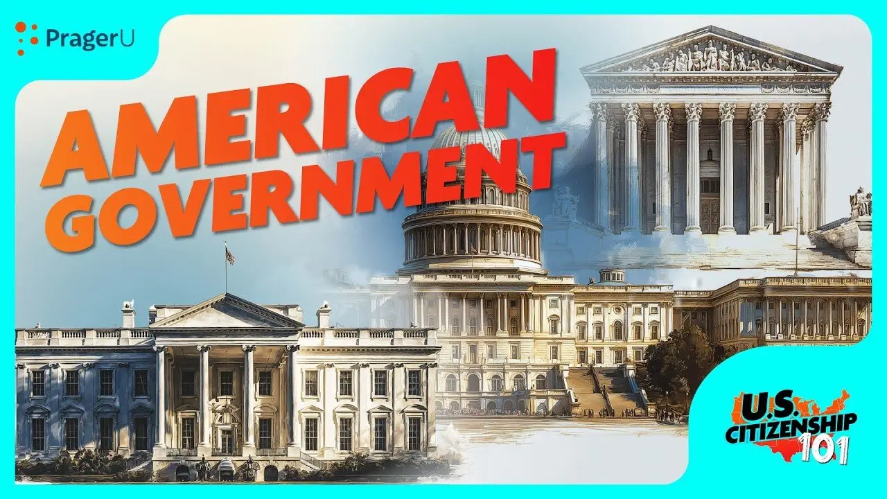 American Government | U.S. Citizenship 101| PragerU