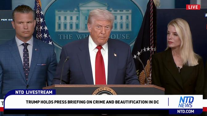 LIVE: Trump Holds Press Briefing on Crime and Beautification in DC