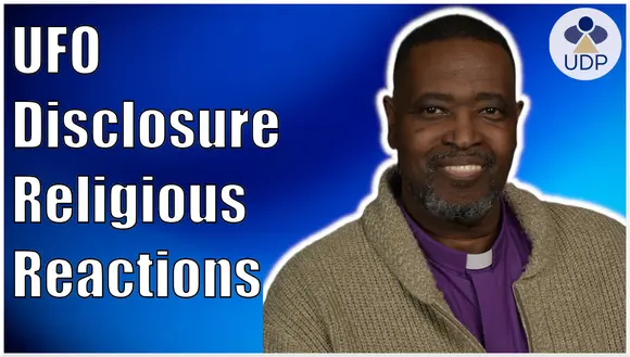 UAP UFO Disclosure Religious Aspects with Rev. B. Keith Haney, Ph.D.