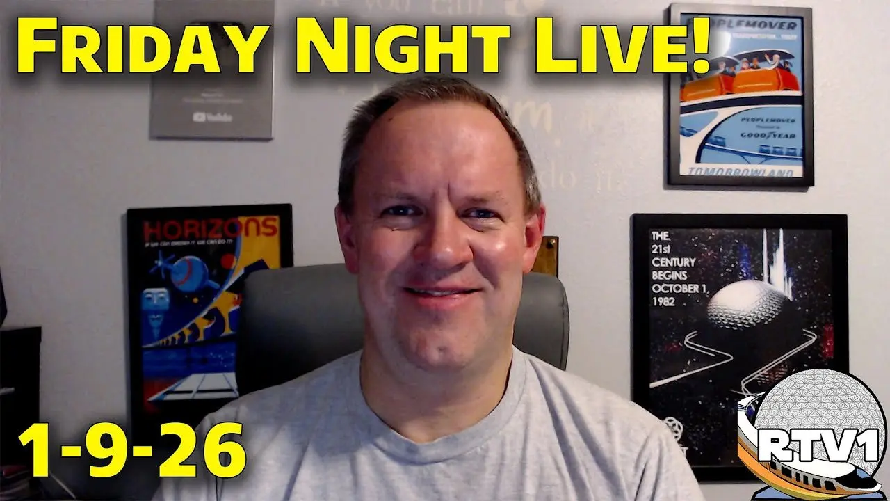 Friday Night Live Stream Announcement - 1-9-26 - Walt Disney World